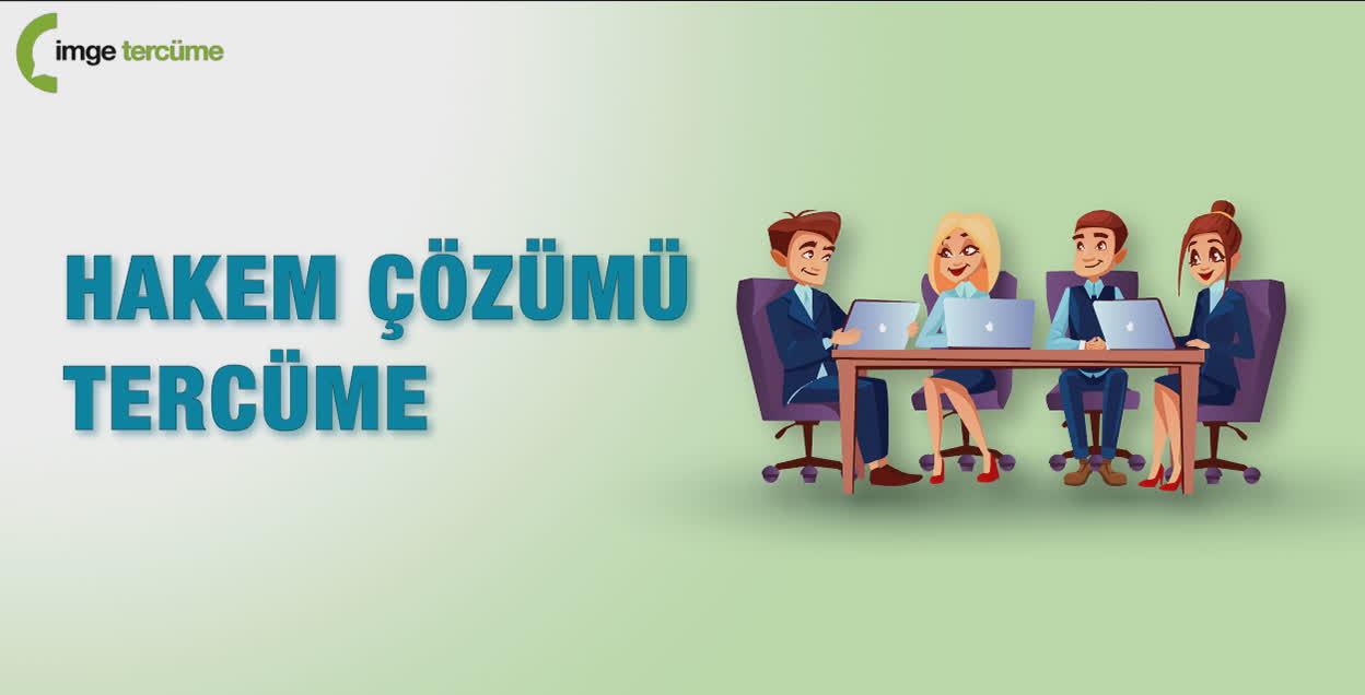 Hakem Çözümü Tercüme