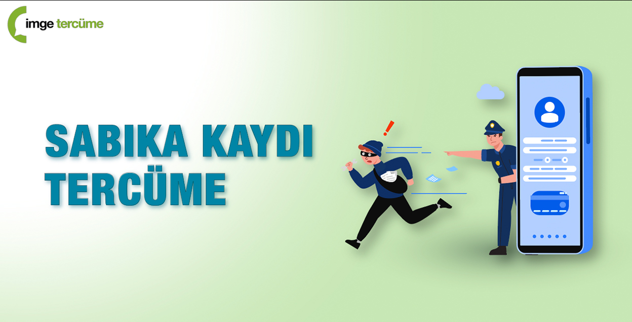 Sabıka Kaydı Tercüme